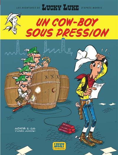 Lucky Luke - Un cow-boy sous pression