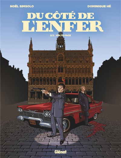 Du côté de l'enfer T2 Volte-face