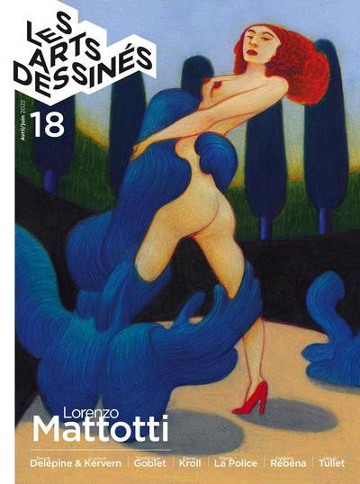 Les arts dessinés T18 Lorenzo Mattotti