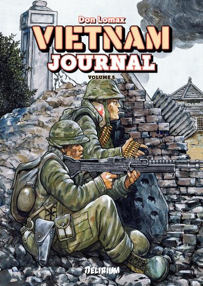 Vietnam journal T5 L'offensive du Têt '68