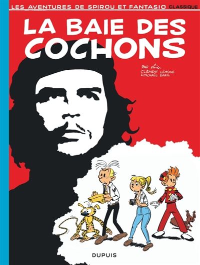 Spirou et Fantasio classic T1 La baie des cochons