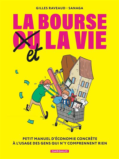 La bourse et la vie