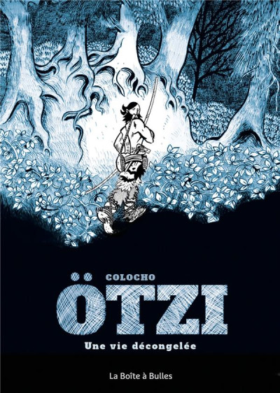 Otzi, une vie décongelée