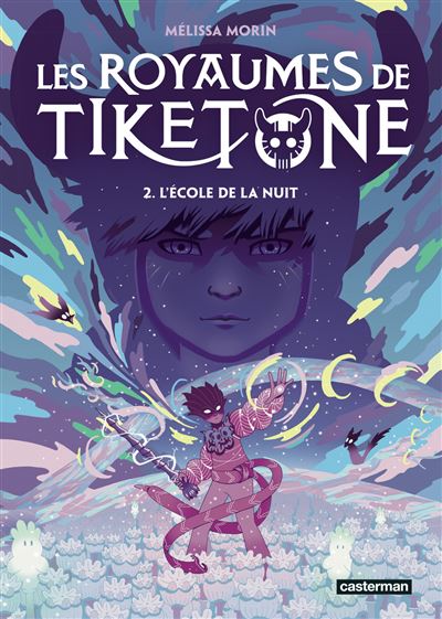 Les royaumes de Tiketone T2