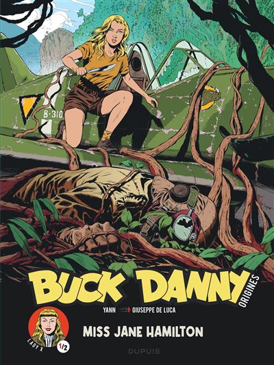 Buck Danny - Origines T5