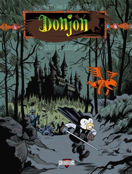 Donjon Potron-Minet 82 - Survivre aujourd'hui