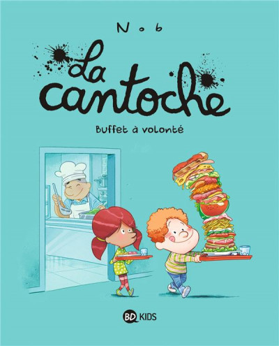 La cantoche T7 Buffet à volonté