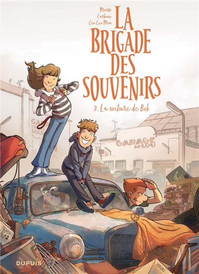La brigade des souvenirs T3 La voiture de Bob