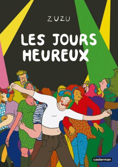 Les jours heureux