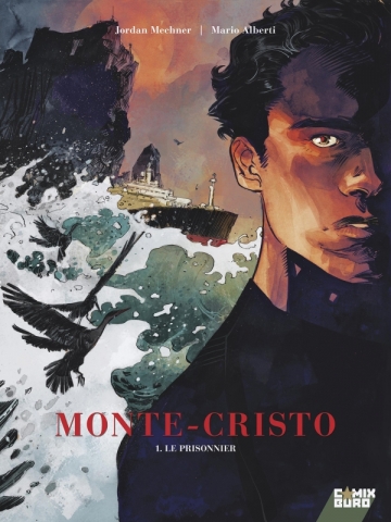 Monte Cristo T1 Le prisonnier