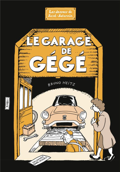 Le garage de Gégé