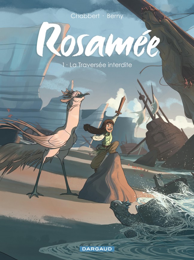 Rosamée T1 La traversée interdite