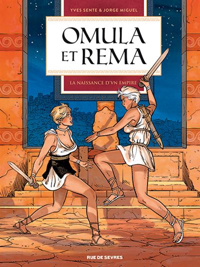 Omula et Rema T2 La naissance d'un empire