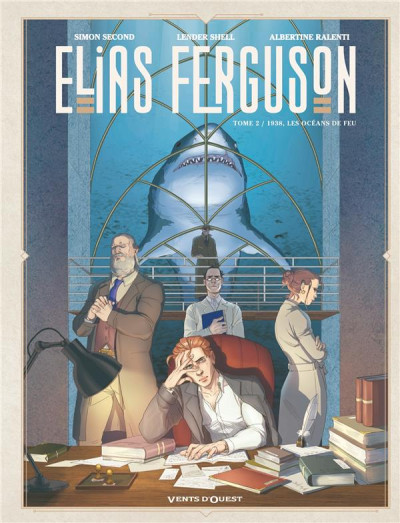 Elias Ferguson T2 1938, les océans de feu