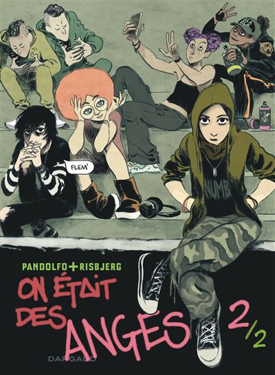 On était des anges T2