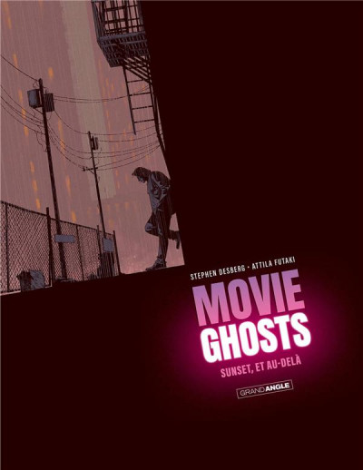 Movie ghosts T1 Sunset, et au-delà