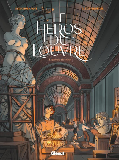 Le héros du Louvre T1 La Joconde a le sourire