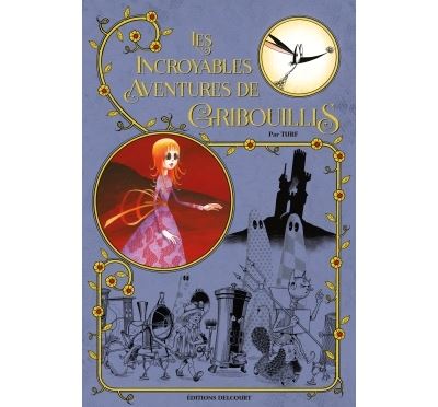 Les incroyables aventures de Gribouillis