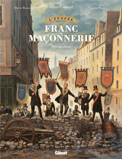 L'épopée de la Franc-maçonnerie T9
