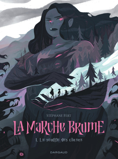 La marche brume T1 Le souffle des choses