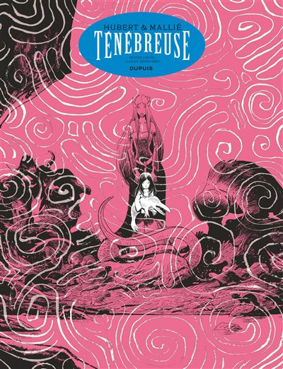 Ténébreuse - Intégrale
