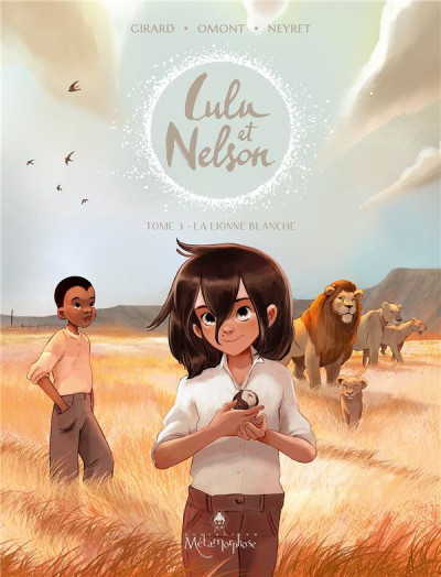 Lulu et Nelson T3 La lionne blanche