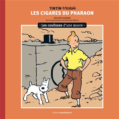  Les cigares du pharaon - Les coulisses d'une oeuvre T4