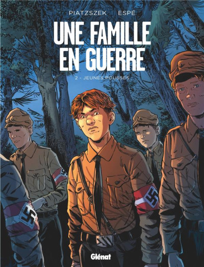 Une famille en guerre T2 Jeunes pousses