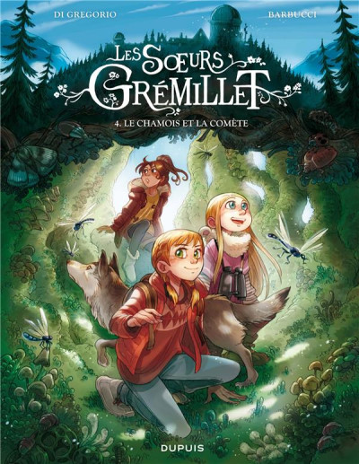 Les soeurs Grémillet T4 Le chamois et la comète