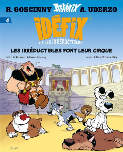 Idéfix T4 Les irréductibles font leur cirque