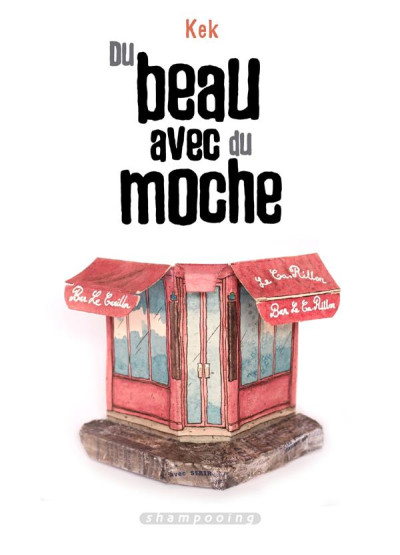 Du beau avec du moche