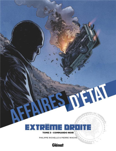 Affaires d'État - extrême droite T3