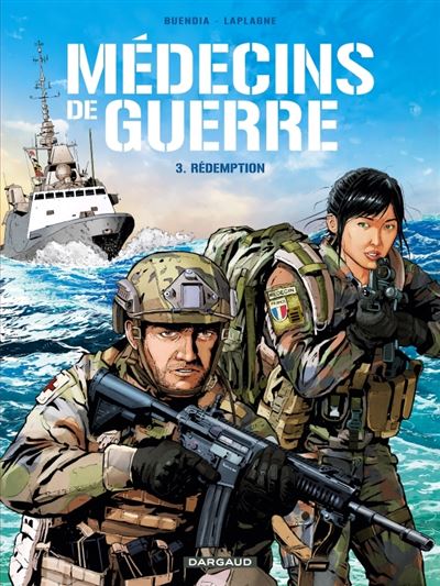Médecins de guerre T3