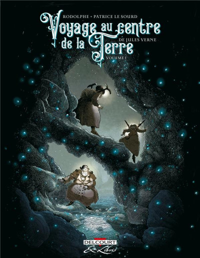 Voyage au centre de la terre T1