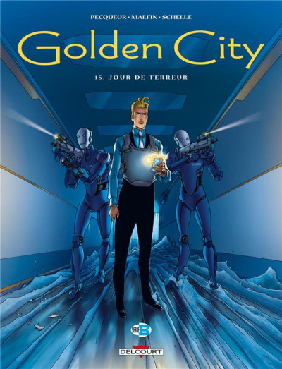 Golden city T15 Jour de terreur