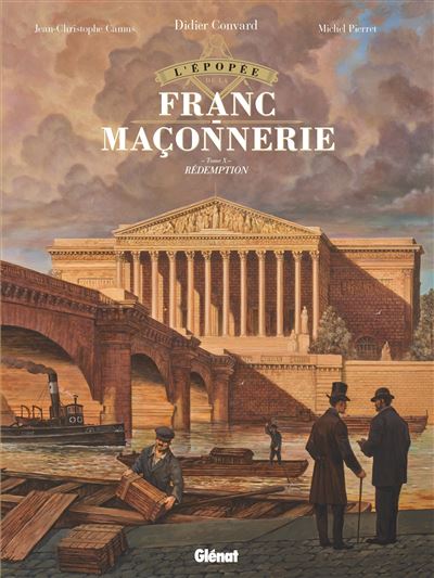 L'épopée de la franc-maçonnerie T10