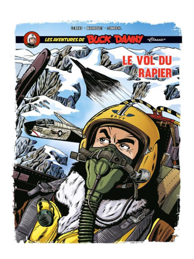 Buck Danny classic T9 Le vol du rapier