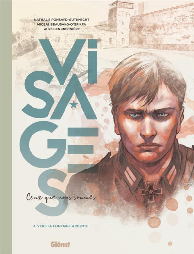 Visages - Ceux que nous sommes T3