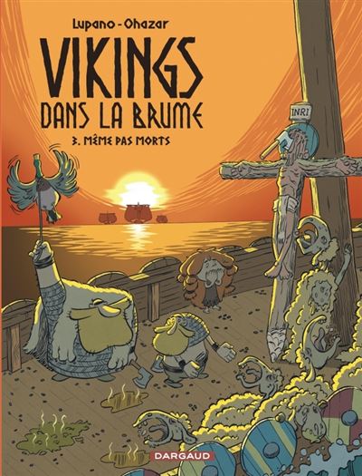 Vikings dans la brume T3