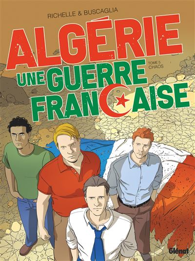 Algérie, une guerre française 5