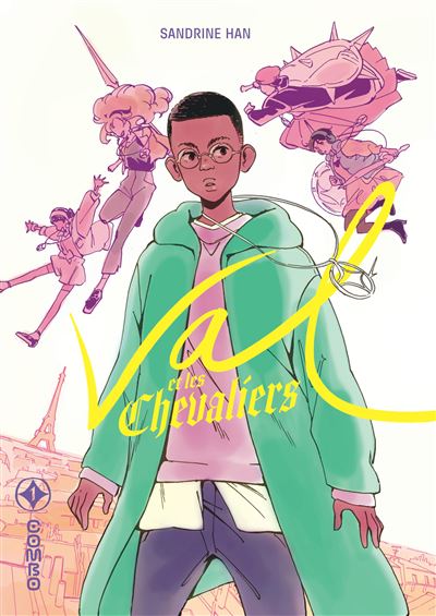 Val & les chevaliers T1