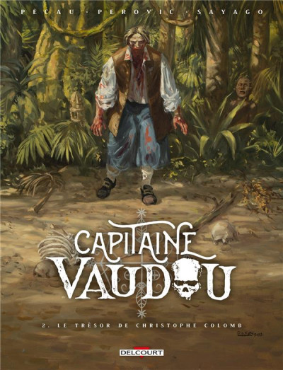 Capitaine Vaudou T2 Le trésor de Christophe Colomb