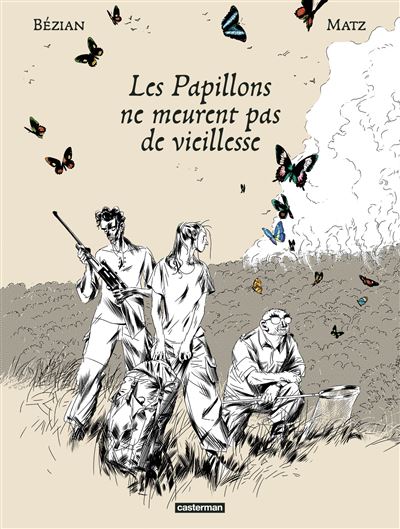Les papillons ne meurent pas de vieillesse