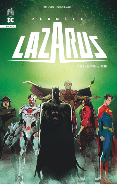 Planète Lazarus T1 Batman vs Robin