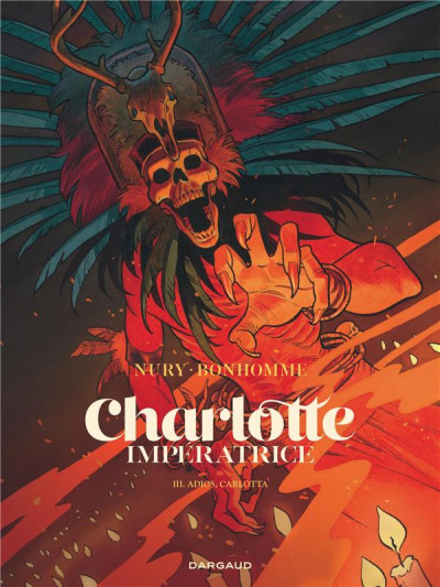 Charlotte impératrice T3 Adios, Carlotta