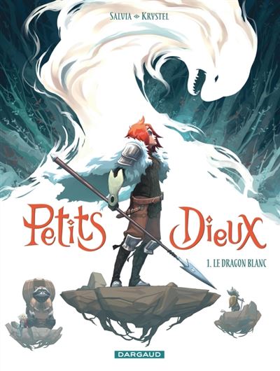 Petits Dieux T1 Le dragon blanc