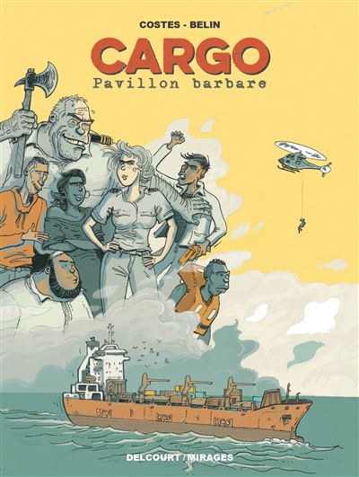 Cargo, pavillon barbare
