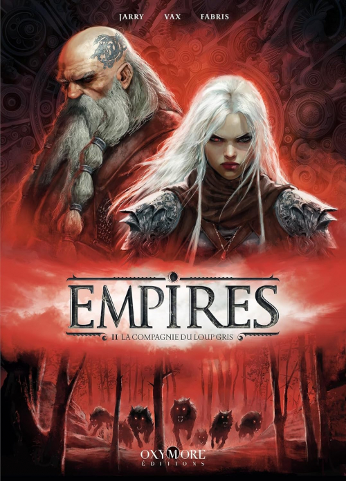 Empires T2 La compagnie du loup gris