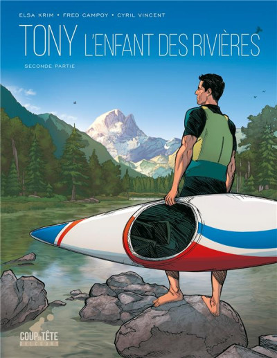 Tony - L'enfant des rivières T2