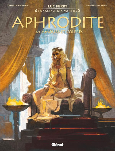 Aphrodite T2/2 Amours et colères